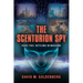 The Scenturion Spy: Book Two - Settling in Moscow