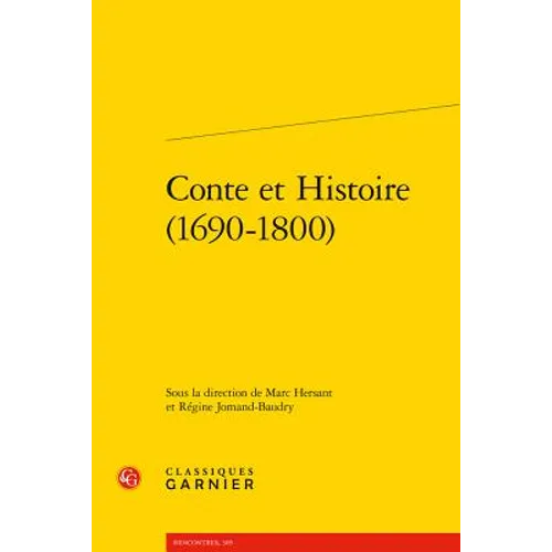 Conte Et Histoire (1690-1800)