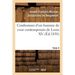Confessions d'Un Homme de Cour Contemporain de Louis XV. Tome 4