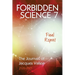 Forbidden Science 7: Final Report, The Journals of Jacques Vallee 2020-2025