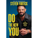 Do the New You: 6 Mindsets to Become Who You Were Created to Be