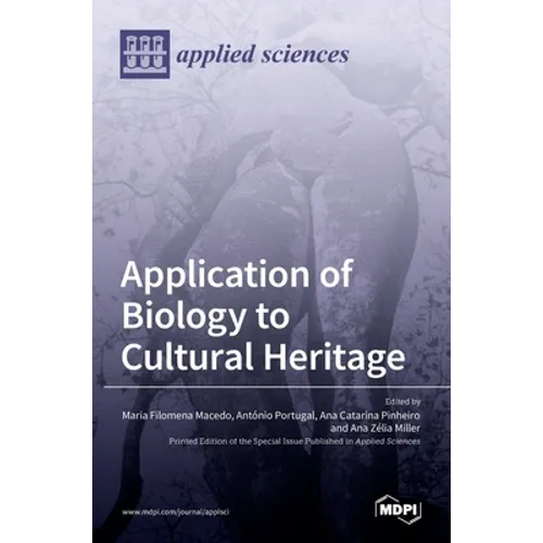 Application of Biology to Cultural Heritage