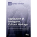 Application of Biology to Cultural Heritage
