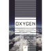 Oxygen: A Four Billion Year History