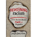 Redefining Racism: How Racism Became "Power + Prejudice"
