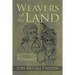 Weavers of the Land