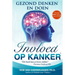 Invloed op Kanker: Gezond Denken en Doen