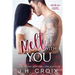 Melt With You
