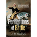 Perceptions of Battle: George Washington's Victory at Monmouth