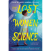 The Lost Women of Science