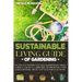 Sustainable Living Guide of Gardening: No Matter Where You Live: Raised Beds, Urban Garden, Vertical Gardening, Aquaponics and Hydroponics, mini farm,