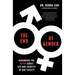 The End of Gender: Debunking the Myths about Sex and Identity in Our Society