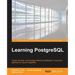 Learning PostgreSQL: Create, develop and manage relational databases in real world applications using PostgreSQL