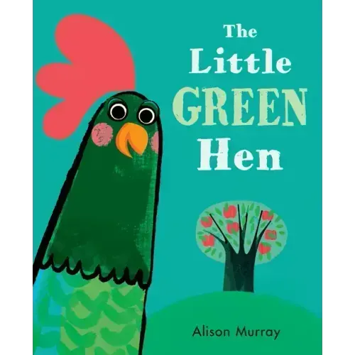 The Little Green Hen