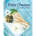 Feta Cheese is a Yummy Cheese: A Cookbook Helping You to Use It in Many Ways!