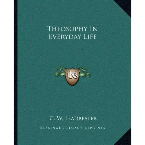 Theosophy in Everyday Life
