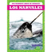 Los Narvales (Narwhals)
