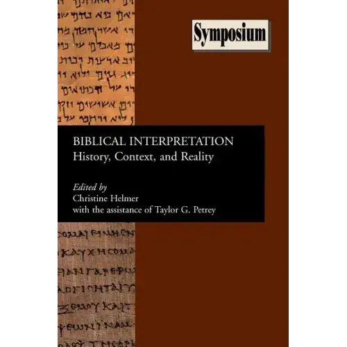 Biblical Interpretation: History, Context, and Reality