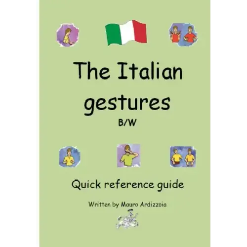 The Italian Gestures BW