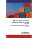 Bill of Lading Overview under Carriage of Goods by Sea