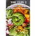 The Type 2 Diabetic Cookbook & Meal Plan 3-month Journey To Improve Type 2 Diabetes: The New Soul Food Cookbook For People With Diabetes