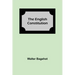 The English Constitution