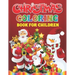 Christmas Coloring Book For Children: Christmas Present For Kids And Toddlers - Easy And Entertaining Holiday Coloring Book