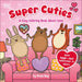 Super Cuties: A Cozy Coloring Book about Love: With Tear-Out Valentines to Share