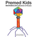 Premed Kids: Microbiology - Bacteria & Viruses