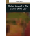 Michael Strogoff, or The Courier of the Czar