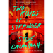 Two Kinds of Stranger