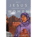 What Jesus Learned from Women