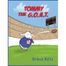 Tommy the G.O.A.T.