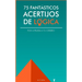75 fantásticos acertijos de lógica: Pon a prueba tu cerebro