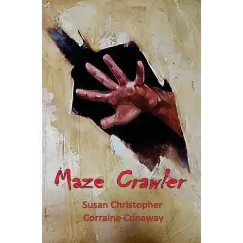 Maze Crawler: A Family in Crisis