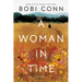 A Woman in Time