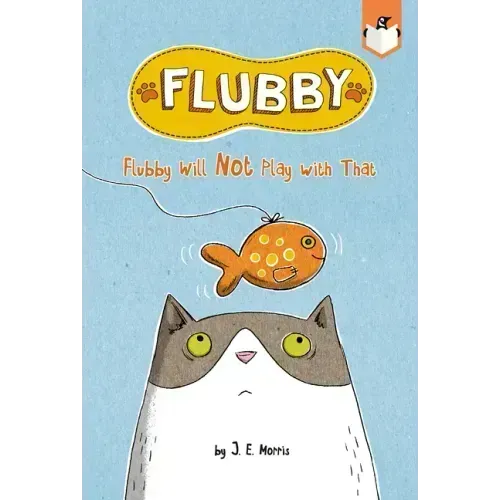 Flubby Will Not Play with That