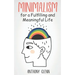 Minimalism for a Fulfilling and Meaningful Life