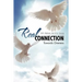 Real Connection: Towards Oneness