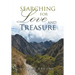 Searching for Love and Treasure