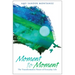 Moment to Moment: The Transformative Power of Everyday Life
