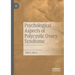 Psychological Aspects of Polycystic Ovary Syndrome