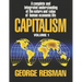 Capitalism: A Treatise on Economics, Vol. 1