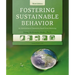 Fostering Sustainable Behavior: An Introduction to Community-Based Social Marketing (Third Edition)