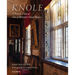 Knole: A Private View of One of Britain's Great Houses