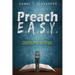 Preach E.A.S.Y: Preaching That Effectively Authentically Shares Your Story