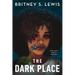 The Dark Place
