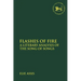 Flashes of Fire: A Literary Analysis of the Song of Songs