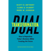 Dual Transformation: How to Reposition Today's Business While Creating the Future