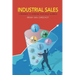 Industrial Sales: A Roadmap to Increase Your Sales Globally